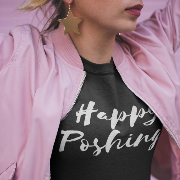 Posh T-shirt Happy Poshing Posh Stuff